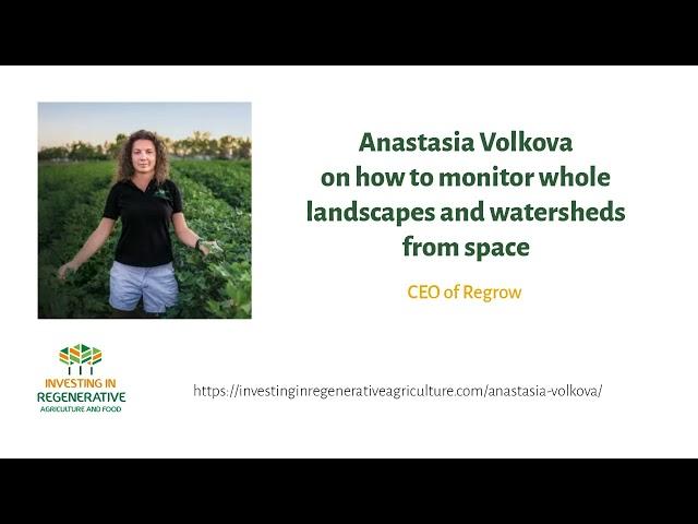 Anastasia Volkova on how to monitor whole landscapes and watersheds from space