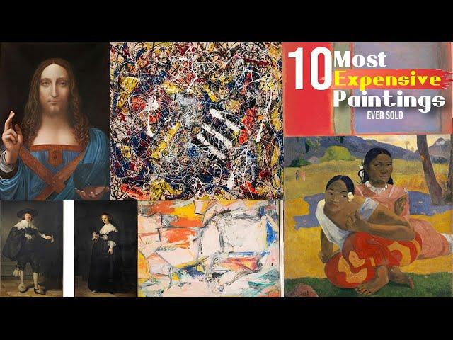 The Top 10 Most Expensive Paintings Ever Sold | The Most Expensive Paintings In The World