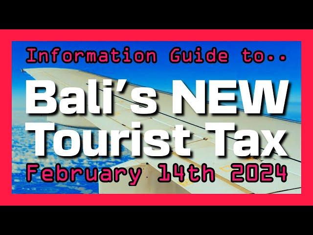 A quick guide to Bali's NEW Tourist Tax