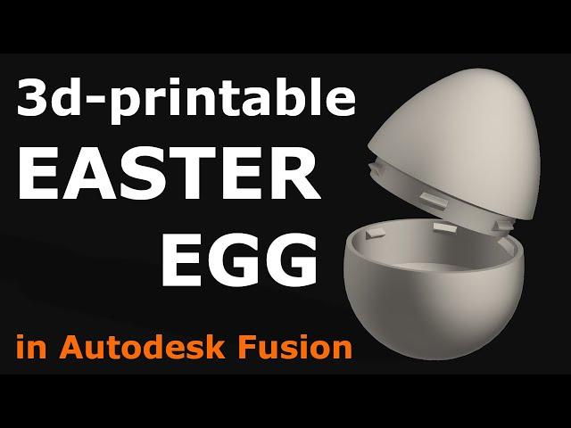 Easter Egg Present Box for 3d Printing in Autodesk Fusion
