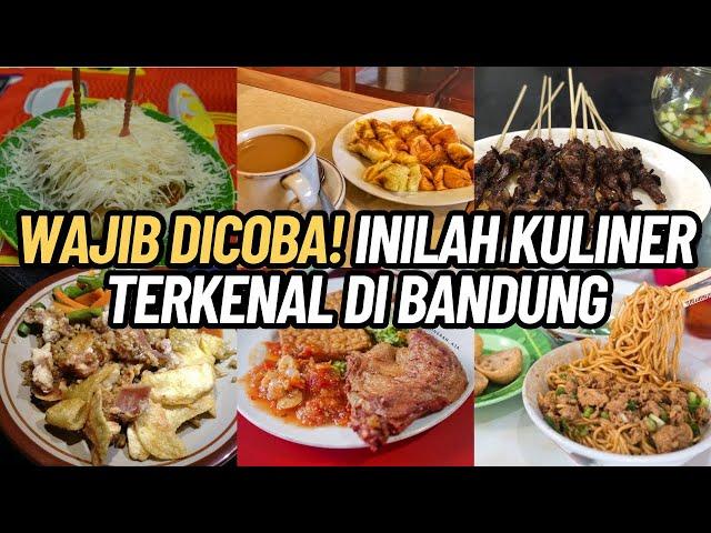 16 KULINER BANDUNG TERKENAL YANG WAJIB KAMU COBA