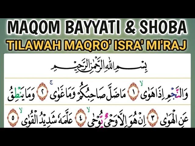 Bayyati Dasar & Shoba Surah An Najm Ayat 1 - 15 Mudah Di Pahami