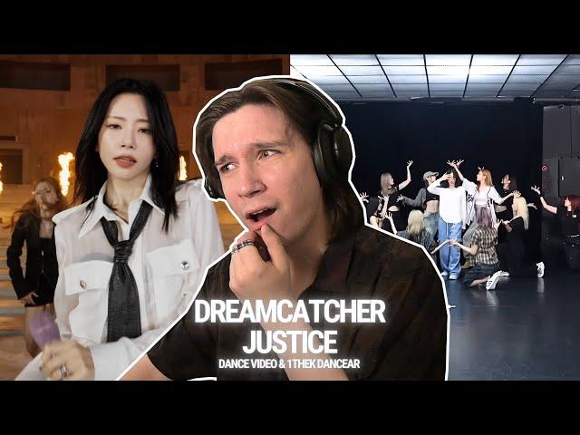DANCER REACTS TO Dreamcatcher(드림캐쳐) 'JUSTICE' Dance Video & dancEAR Live Performance (1theK)