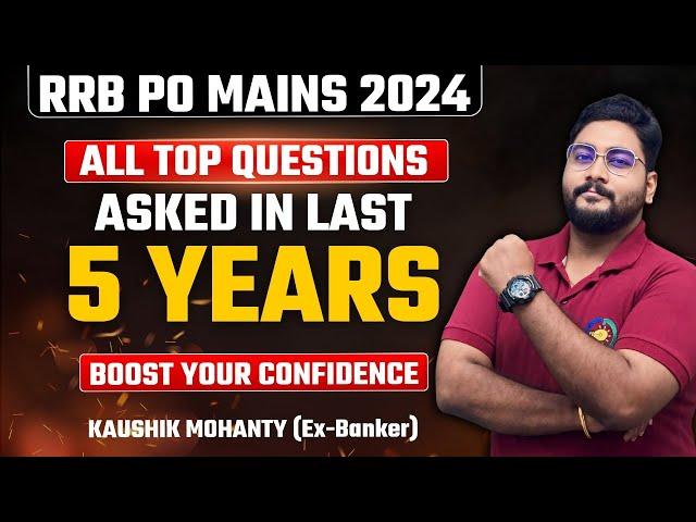  Master the Top RRB PO Mains Questions asked in last 5 years!! Your ultimate guide to crack RRB PO