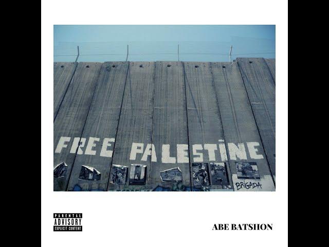 Abe Batshon - Free Palestine