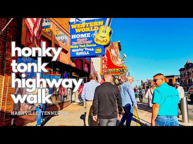 Honky Tonk Highway Walk | Nashville, Tennessee