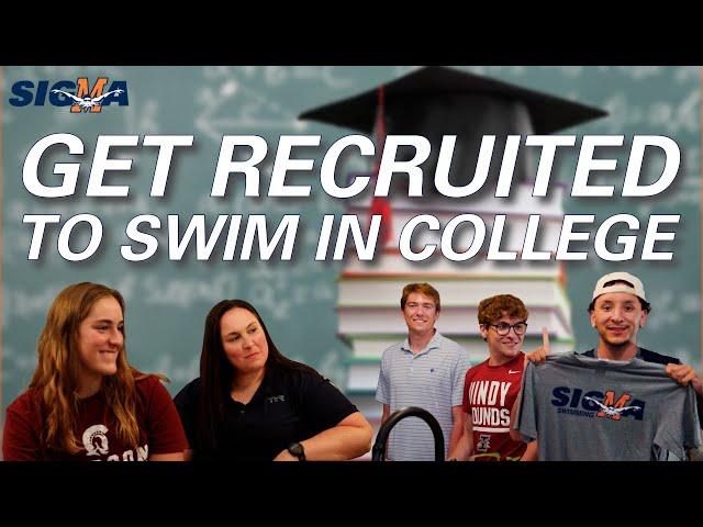 Get Recruited to Swim in College | Full Video