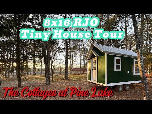 Incredible Tiny Homes 8x16 RJO Quick Tour at The Cottages at Pine Lake (updated)