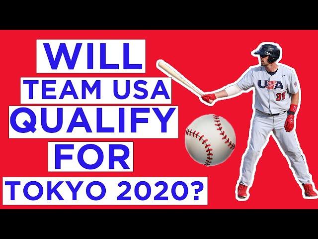 Will USA Baseball Qualify for Tokyo 2020? (Americas Baseball Qualifier) | The Olympic Report