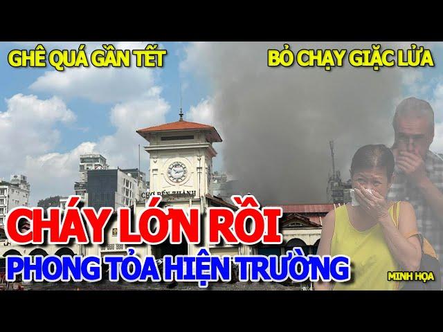 BỎ THÁO CHẠY "GIẶC LỬA" GẦN NGAY CHỢ BẾN THÀNH & HIỆN TRƯỜNG PHONG TỎA QUÁN BAR LÝ TỰ TRỌNG KHÉT LẸT