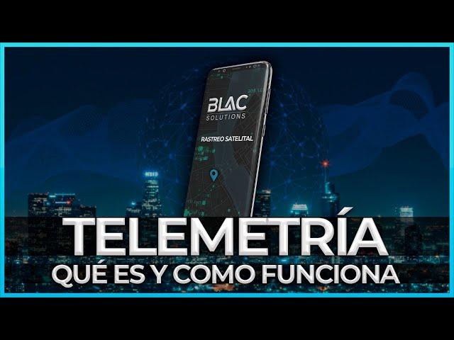 ¿QUÉ ES LA TELEMETRÍA?