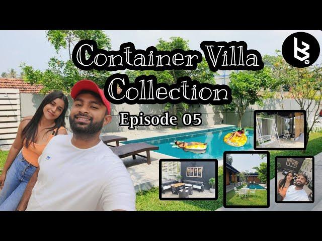Container Villa Collection - Kadawatha | Traveling Vlog | Big Bash VLOG - Episode 05