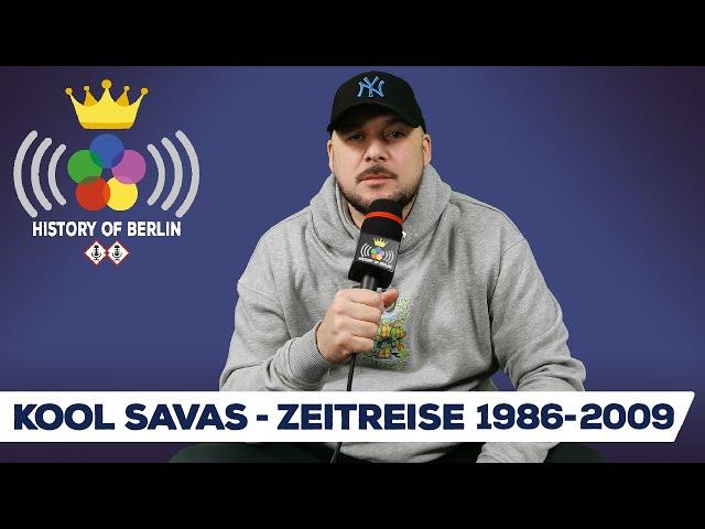 Kool Savas (Zeitreise 1986-2009) King of Rap, Westberlin Maskulin, Optik Records - HISTORY OF BERLIN