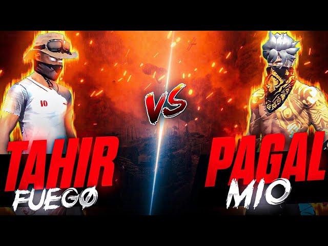 tahirfuego vs Pagal m10️