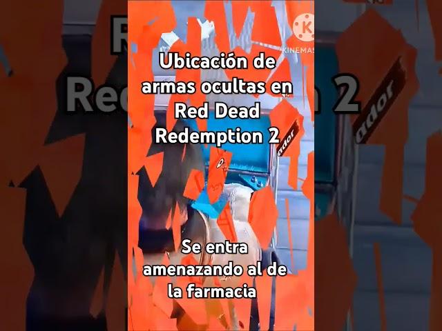 Ubicacion de armas ocultas en Red Dead Redemption 2