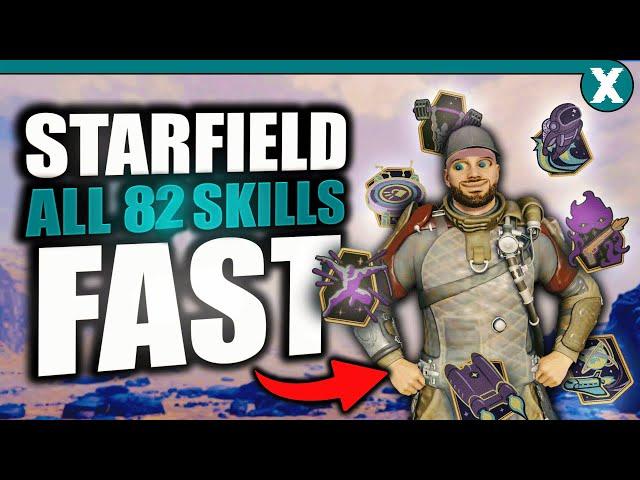 Starfield: The BEST Way to MAX All 82 Skills FAST