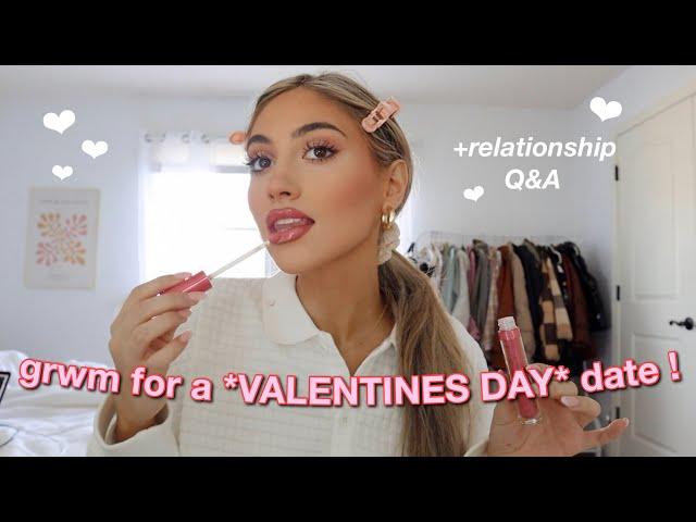 GRWM FOR A VALENTINES DAY DATE! *relationship q&a*