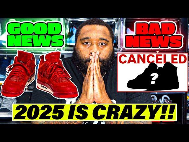 GOOD AND BAD NEWS Major 2025 Jordan Sneaker UPDATES!