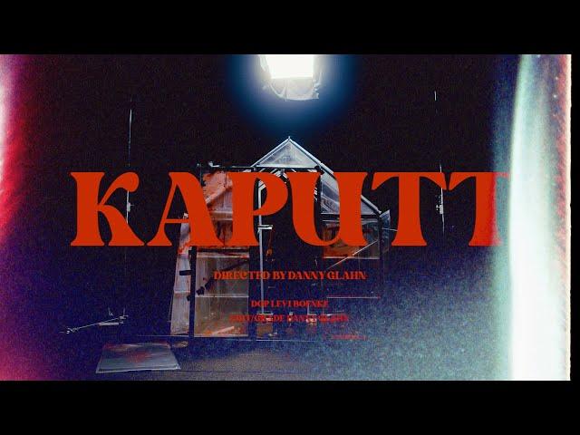 KAFVKA – Kaputt (offizielles Video)