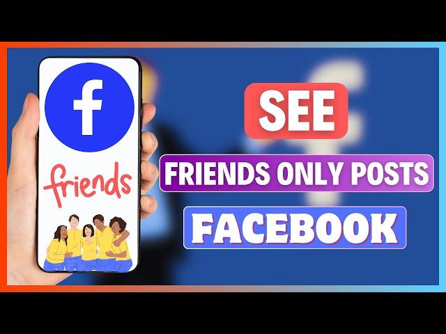 How To See Only Friends Posts On Facebook | See More Friends Posts on Facebook