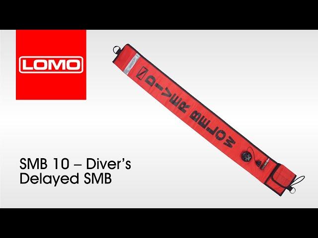 Lomo SMB 10 – Diver’s Delayed SMB