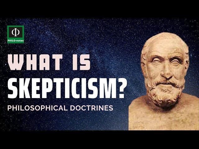 What Is Skepticism?