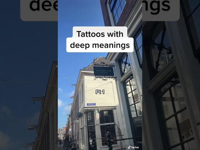 Tattoos with deep meanings 