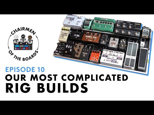 Our Most Complicated Rig Builds