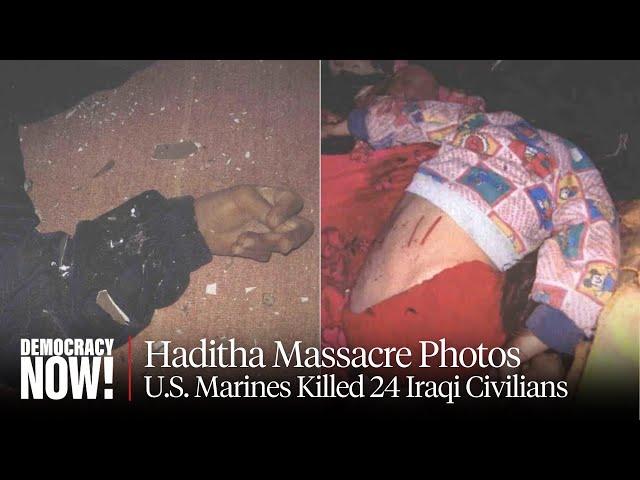 The New Yorker Publishes 2005 Haditha, Iraq Massacre Photos Marines "Didn't Want the World to See"