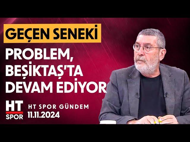 HT Spor Gündem (11 Kasım 2024) - HT Spor