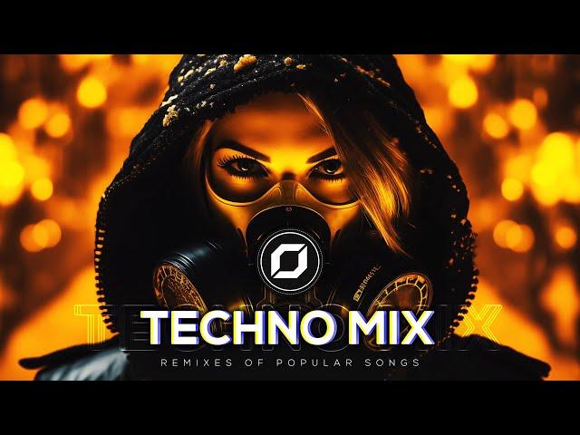 TECHNO MIX 2024  Remixes Of Popular Songs  Only Techno Bangers