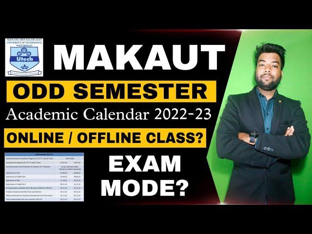 MAKAUT Odd Semester Online/Offline Class? New Academic Calendar 2022-23 | Semester Exam Mode?