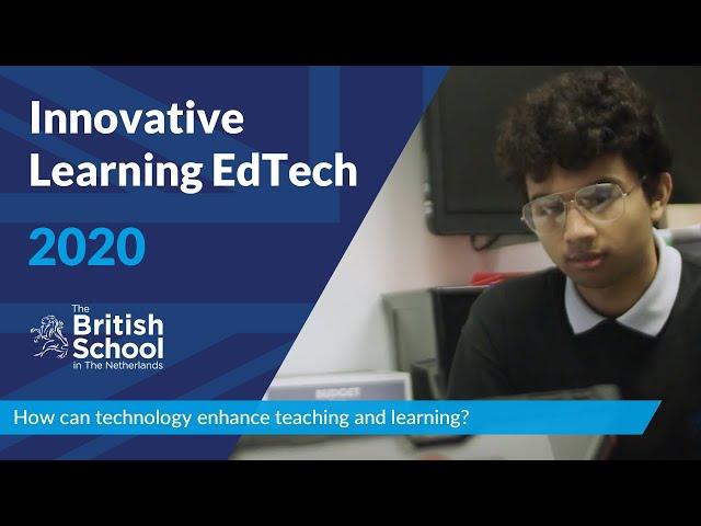 Innovative Learning EdTech | British School in The Netherlands