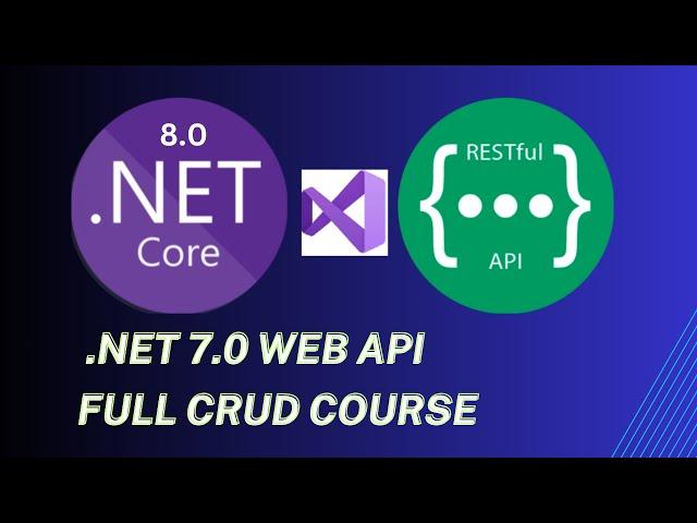 Complete .NET 8 Web API CRUD Course with Entity Framework Core (DB First)