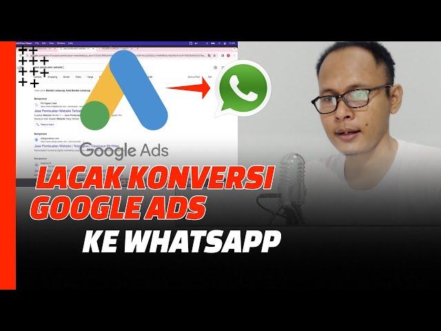 Cara Melacak Konversi di Google Ads 2024