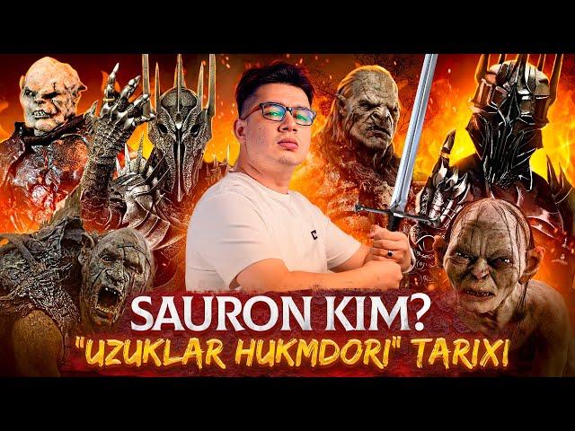 Uzuklar hukmdori tarixi: Sauron kim? Yovuzlik hukmdorining oʻtmishi @SUSAMBILolami