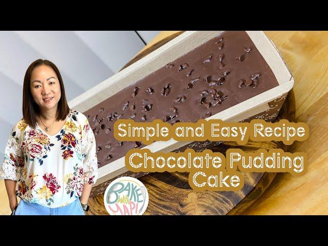 “SIMPLE AND EASY” CHOCOLATE PUDDING CAKE @BAKEWITHYAPI
