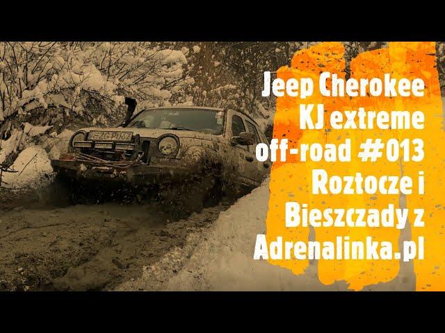 Jeep Cherokee KJ extreme off-road #013 Roztocze i Bieszczady z Adrenalinka.pl