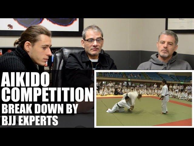 BJJ Experts Break Down Aikido Competition • Tomiki Aikido / Shodokan Aikido