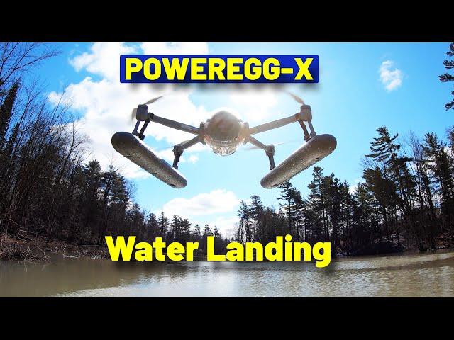 Landing the PowerEgg-X Drone on water without waterproof protection