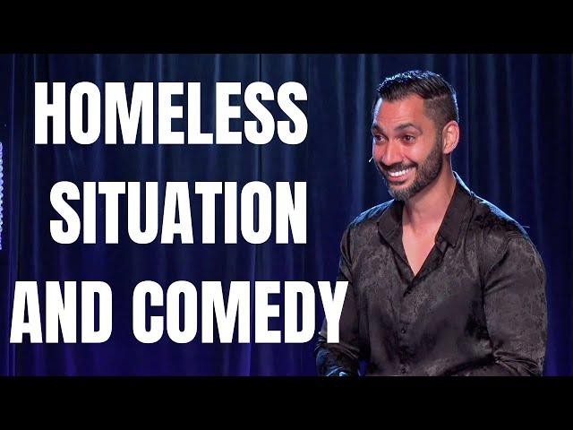 HOMELESS SITUATION AND COMEDY | ARMANDO ANTO 