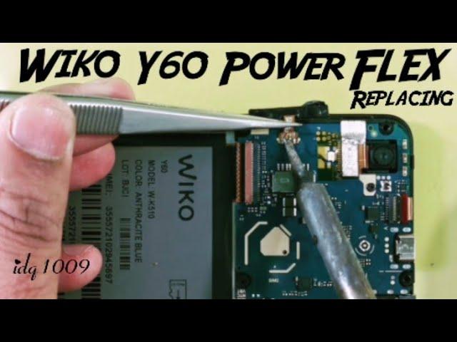 Wiko Y60 Power on/off flex replacing 100%warking idq1009.official