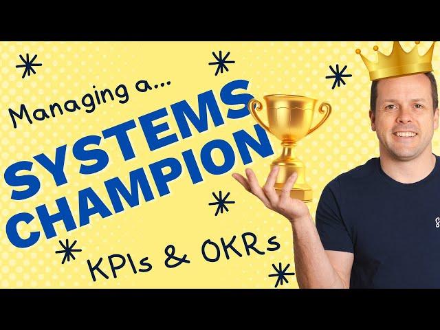 Systems Champion KPIs, Pay Rates & Reporting