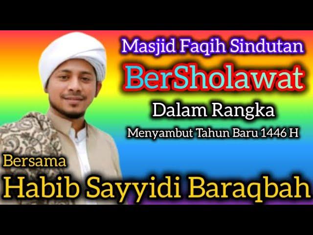 Masjid Faqih Sindutan Bersholawat_ Habib Sayyidi Baraqbah #majelis #habibsayyidi #sholawat