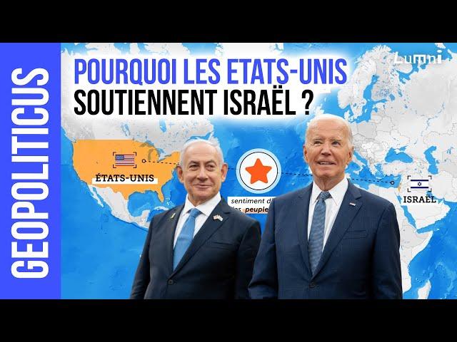 Les Etats-Unis et Israël : un soutien indéfectible ? | Géopoliticus | Lumni