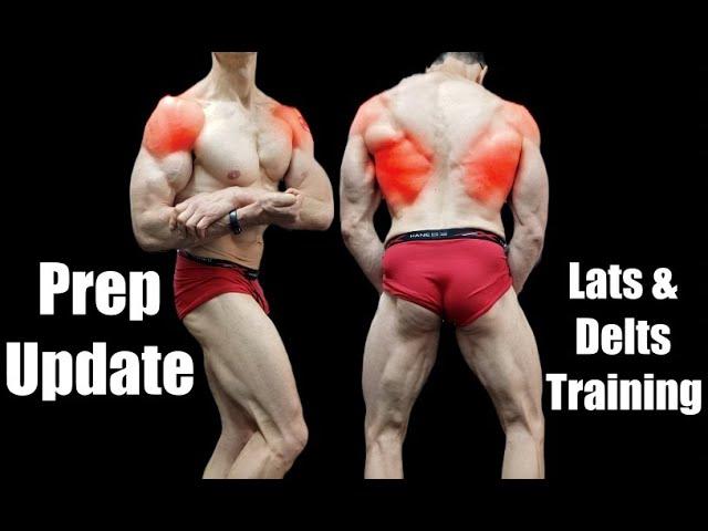 Coach Brads Vlog Episode 23 - Lat & Delt Training and Prep update with bodybuilding routine