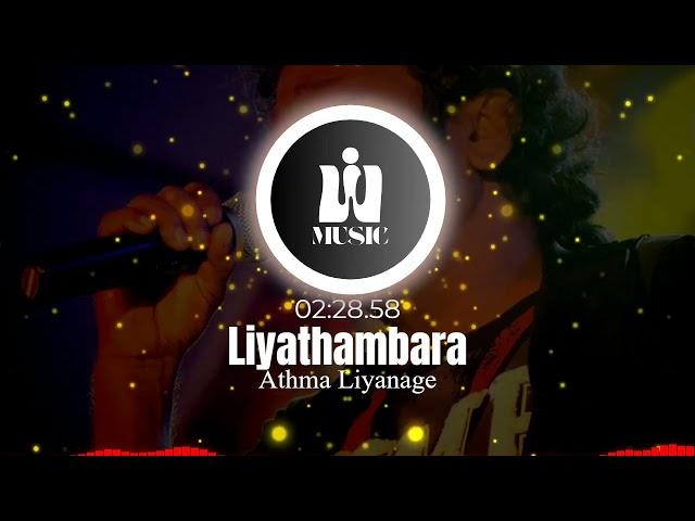 Liyathambara - Athma Liyanage - Music Video - Wip Music Sri Lanka