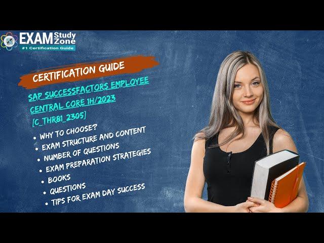 Certification Guide : (C_THR81_2305) SAP SuccessFactors Employee Central Core 1H/2023