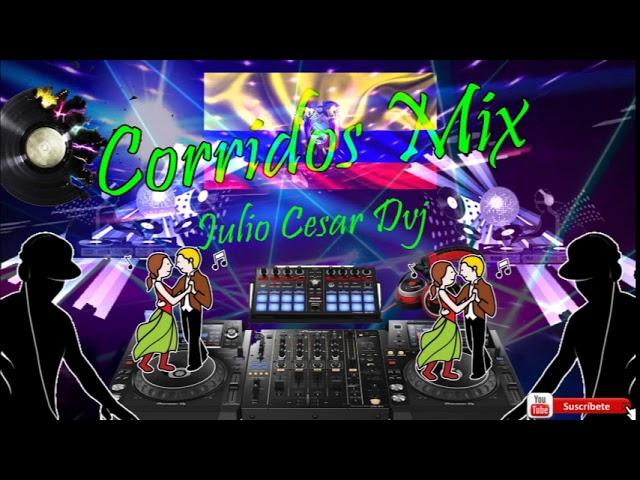 corridos mix bailable pepas