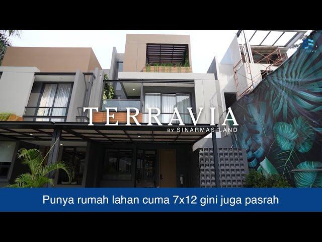 Pasrah punya rumah lahan cuma 7x12 kayak gini‼️ | TERRAVIA BSD